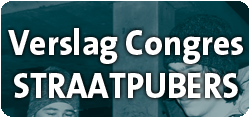 Verslag Congres Straatpubers